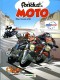 Les Fondus de moto : 1. Les Fondus de moto