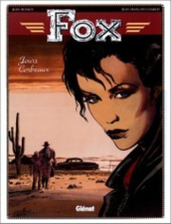 Couverture de l'album Fox - 6. Jours corbeaux
