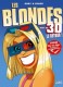 Les Blondes : HS. Les blondes Best of 3D le retour