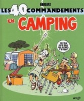 Les 40 commandements 22. Les 40 commandements en camping