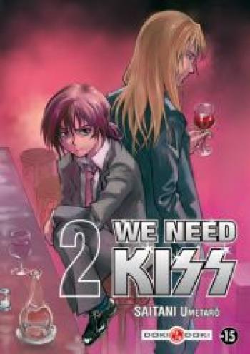 Couverture de l'album We need kiss - 2. Tome 2