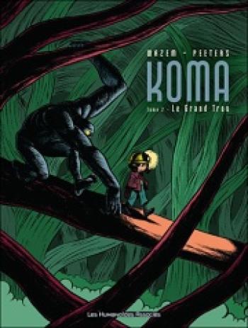 Couverture de l'album Koma - 2. Le Grand Trou