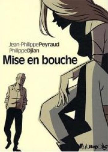 Couverture de l'album Mise en bouche (One-shot)