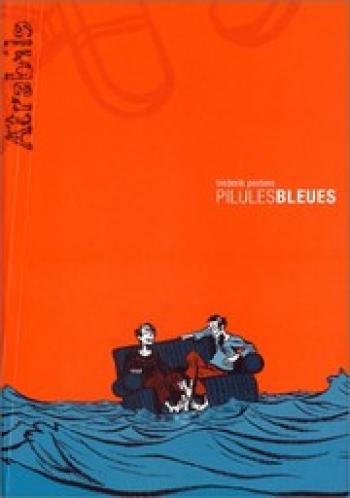 Couverture de l'album Pilules Bleues (One-shot)