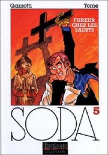 Couverture de l'album Soda - 5. Fureur chez les saints