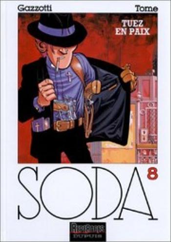 Couverture de l'album Soda - 8. Tuez en paix