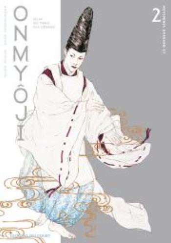 Couverture de l'album Onmyôji, celui qui parle aux démons - 2. Le moineau vermillon