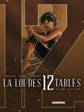 Couverture de l'album La loi des 12 tables - 2. Volume deuxième