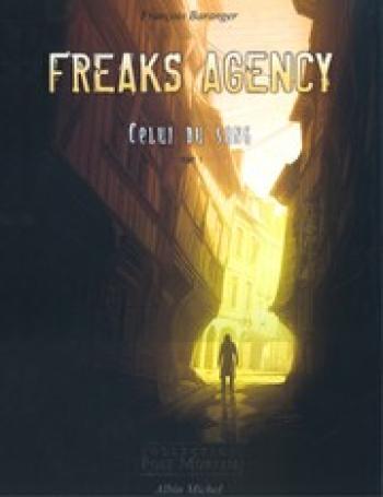 Couverture de l'album Freaks Agency - 1. Celui du sang 1