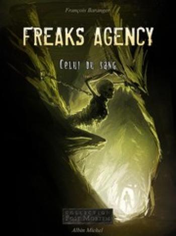 Couverture de l'album Freaks Agency - 2. Celui du sang 2