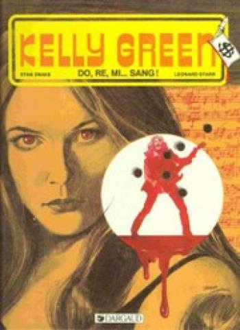 Couverture de l'album Kelly Green - 4. Do, ré, mi... sang !