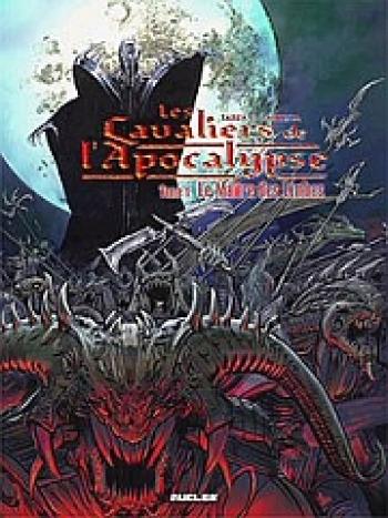 Couverture de l'album Les cavaliers de l'Apocalypse - 1. Le maître des limbes
