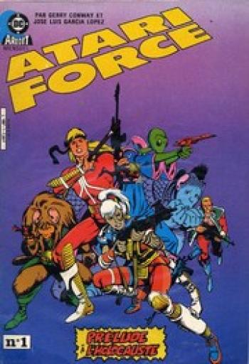 Couverture de l'album Atari Force - 1. Prélude à l'holocauste