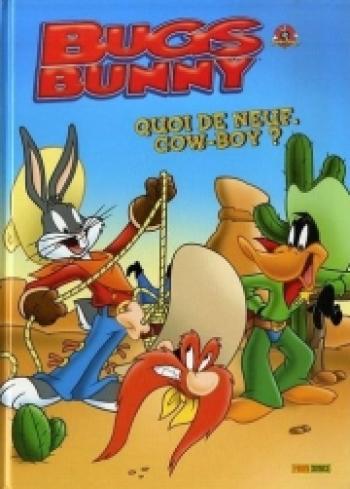 Couverture de l'album Bugs Bunny - 3. Quoi de neuf cow-boy ?