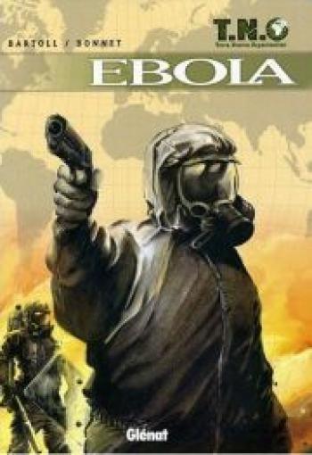 Couverture de l'album T.N.O - Terra Nostra Organisation - 2. Ebola