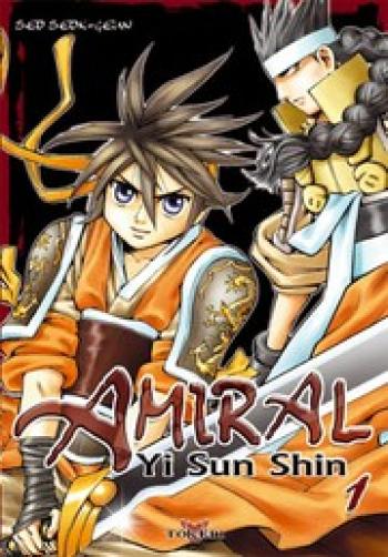 Couverture de l'album Amiral Yi Sun Shin - 1. Tome 1