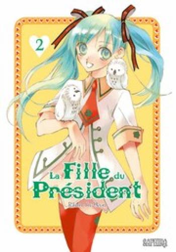 Couverture de l'album La fille du président - 2. Tome 2