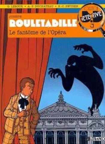 Couverture de l'album Rouletabille (Lefrancq) - 1. Le Fantôme de l'opéra