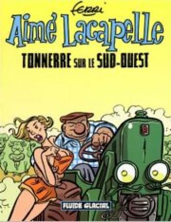 Couverture de l'album Aimé Lacapelle - 2. Tonnerre sur le Sud-Ouest