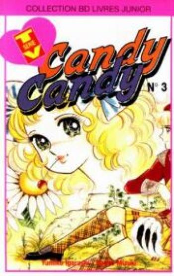 Couverture de l'album Candy Candy - 3. La rencontre avec Terry