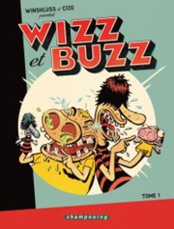 Couverture de l'album Wizz et Buzz - 1. Tome 1