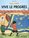 Quick & Flupke : 8. Vive le progrès