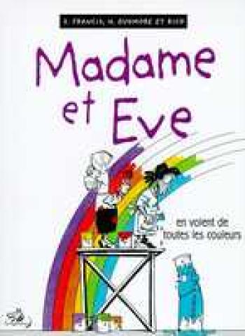 Couverture de l'album Madame et Eve - 5. En voient de toutes les couleurs