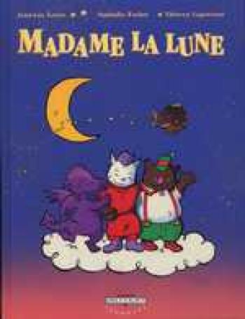 Couverture de l'album Madame La Lune - 1. Les Semeurs D'etoiles