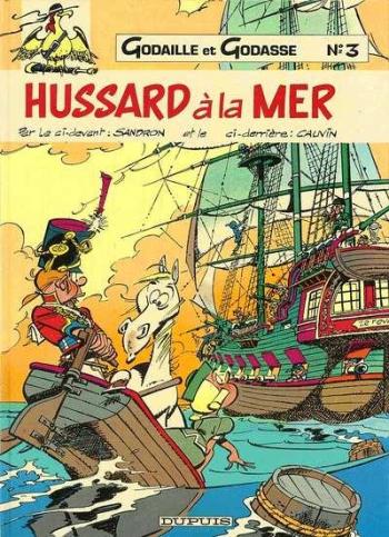 Couverture de l'album Godaille et Godasse - 3. Hussard à la mer