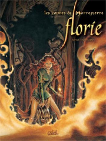 Couverture de l'album Les contes de Mortepierre - 1. Florie