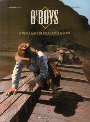 Couverture de l'album O'boys - 2. Deux chats gris sur un train brûlant