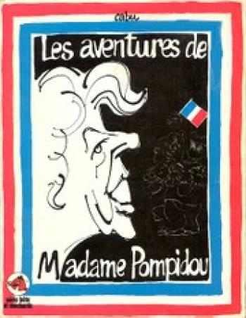 Couverture de l'album Les aventures de Madame Pompidou (One-shot)