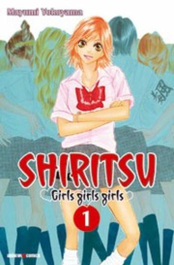 Couverture de l'album Shiritsu - girls girls girls - 1. Tome 1