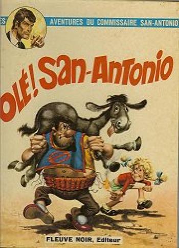 Couverture de l'album Les Aventures du commissaire San-Antonio - 1. Olé ! San-Antonio