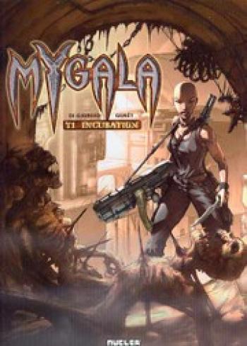 Couverture de l'album Mygala - 1. Incubation