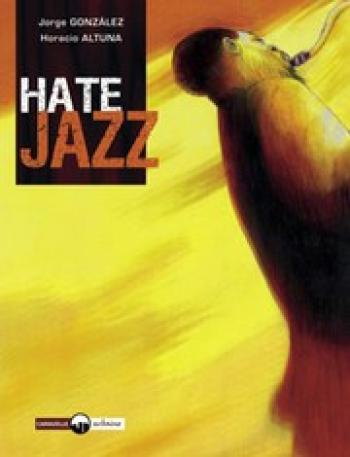 Couverture de l'album Hate jazz (One-shot)