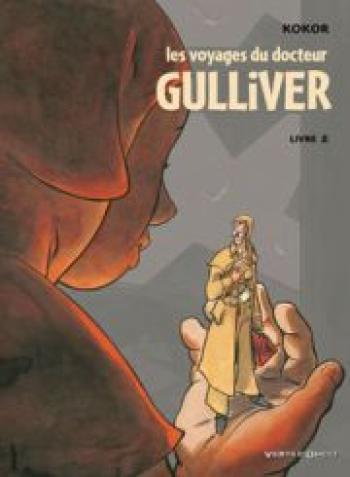 Couverture de l'album Les voyages du docteur Gulliver - 2. Les voyages du docteur Gulliver, Livre 2