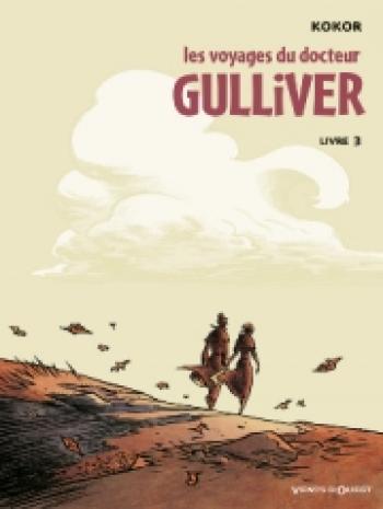 Couverture de l'album Les voyages du docteur Gulliver - 3. Les voyages du docteur Gulliver, Livre 3