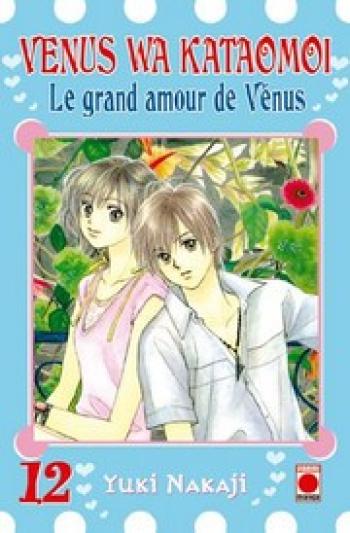Couverture de l'album Venus wa kataomoi - Le grand amour de Vénus - 12. Venus wa kataomoi, Tome 12