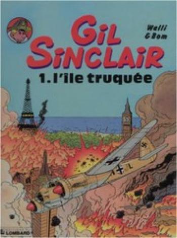 Couverture de l'album Gil Sinclair - 1. L'île truquée