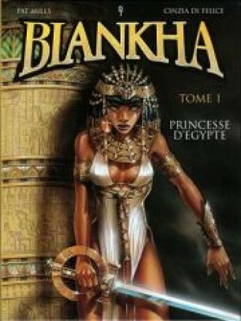Couverture de l'album Biankha - 1. Princesse d'Egypte