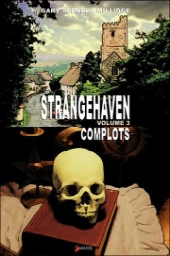 Couverture de l'album Strangehaven - 3. Complots