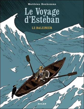 Couverture de l'album Esteban - 1. Le Baleinier