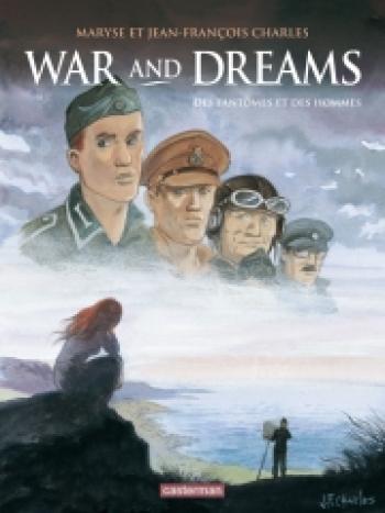 Couverture de l'album War and Dreams - 4. Des fantômes et des hommes