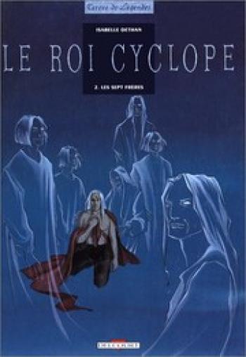 Couverture de l'album Le roi cyclope - 2. Les sept frères