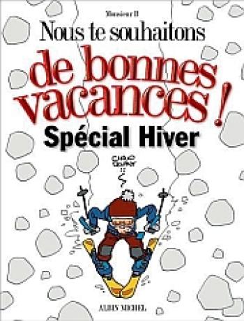 Couverture de l'album Nous te souhaitons... - 3. Nous te souhaitons de bonnes vacances ! Spécial hiver