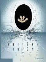 Matière fantôme 3. Delta