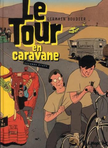Couverture de l'album Le Tour en caravane - 2. Seconde Étape