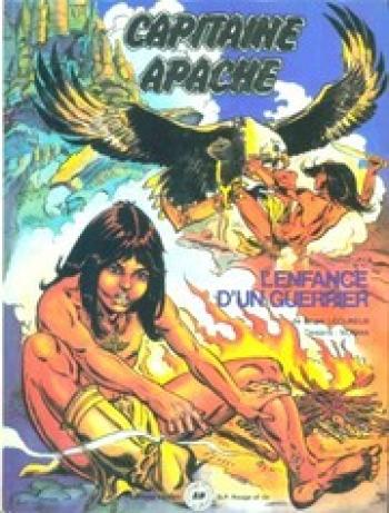 Couverture de l'album Capitaine Apache - 2. L'enfance d'un guerrier