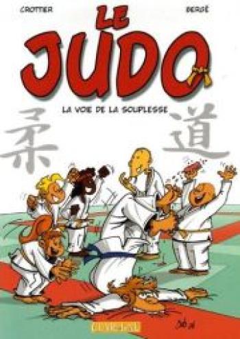 Couverture de l'album Le Judo - 1. La voie de la souplesse